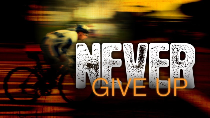 never give up_wide_t_nv